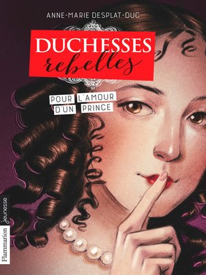cover image of Duchesses rebelles (Tome 3)--Pour l'amour d'un prince